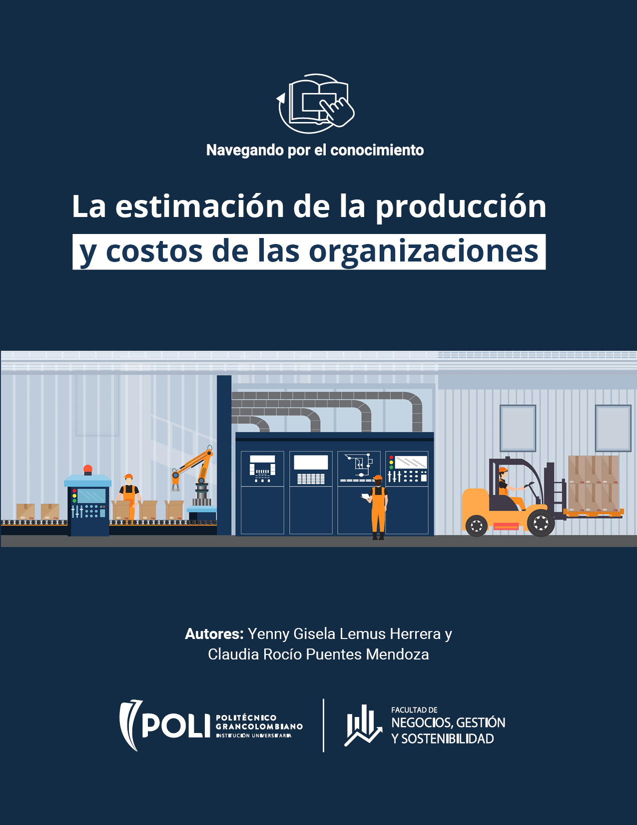 La estimación de la producción y costos de las organizaciones