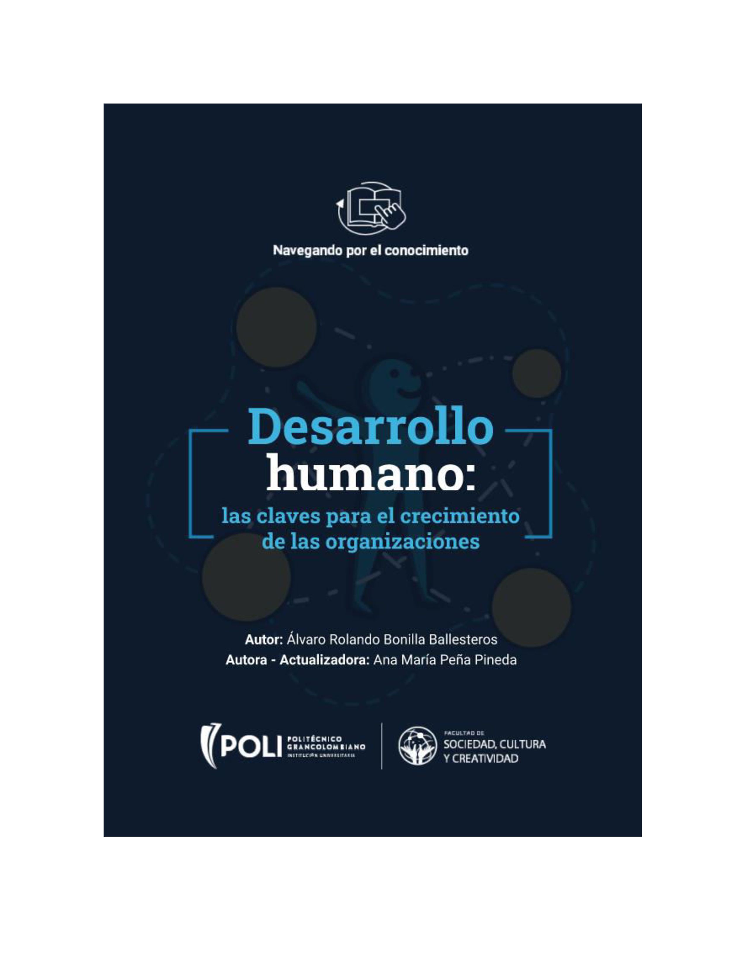 Desarrollo humano: las claves para el crecimiento de las organizaciones