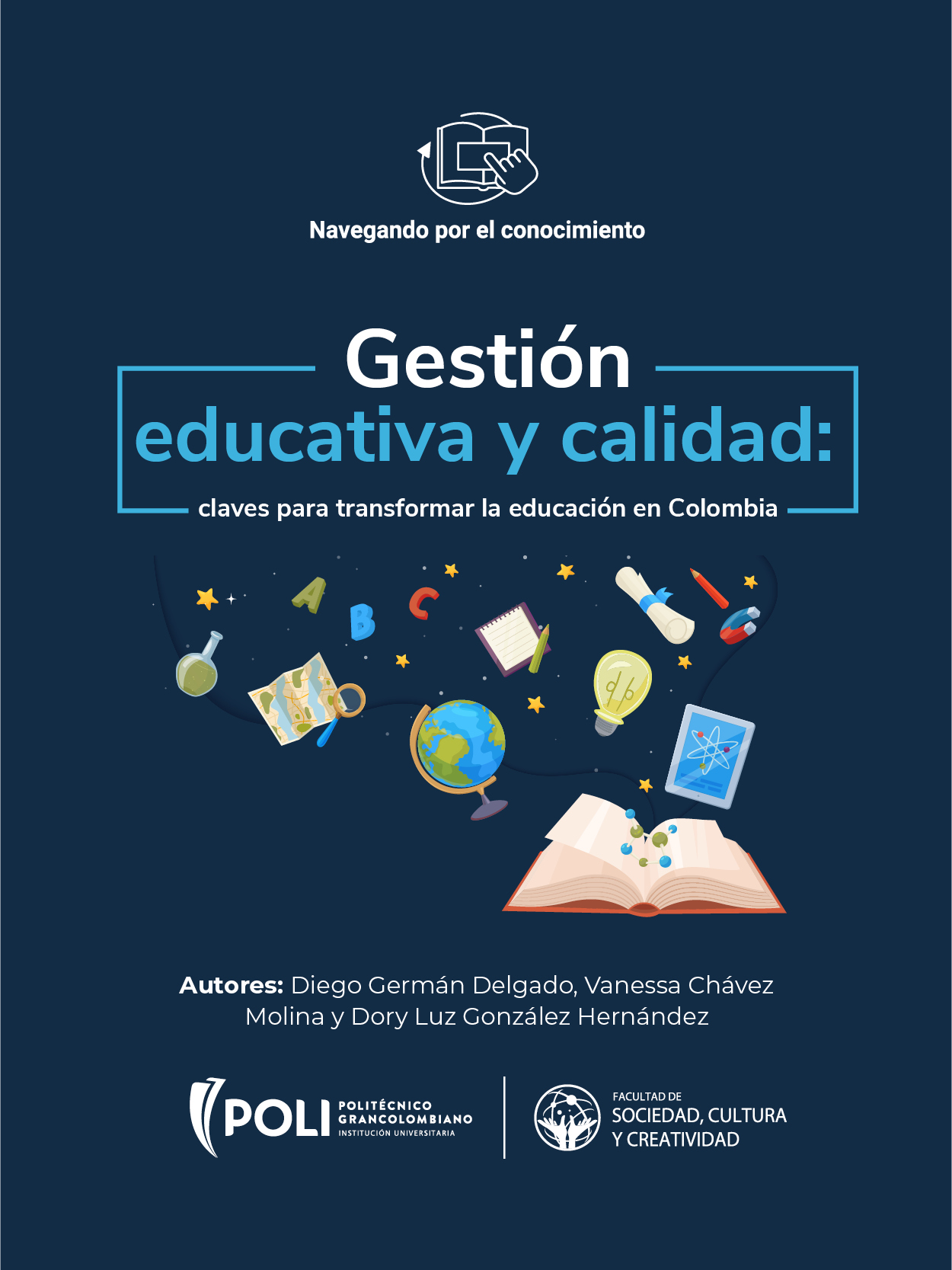 Gestión educativa y calidad: claves para transformar la educación en Colombia